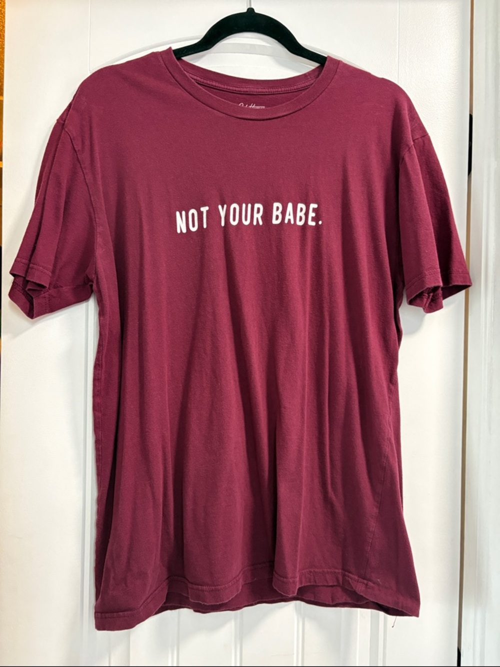 Only Human Not Your Babe Maroon Graphic Tee